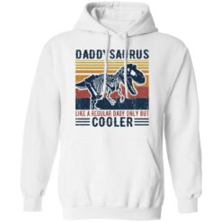 Daddysaurus like a regular daddy but cooler shirt $19.95 redirect05192021220542 7