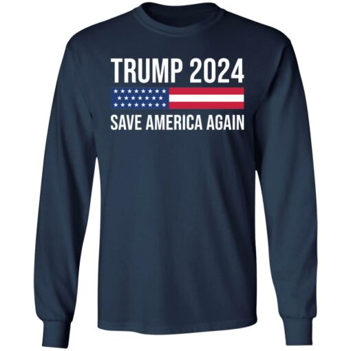 Trump 2024 save America again shirt $19.95