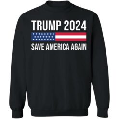 Trump 2024 save America again shirt $19.95