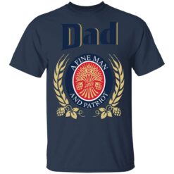 Dad a fine man and patriot shirt $19.95 redirect05202021230502 1