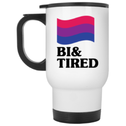 Bisexual flag bi and tired mug $16.95