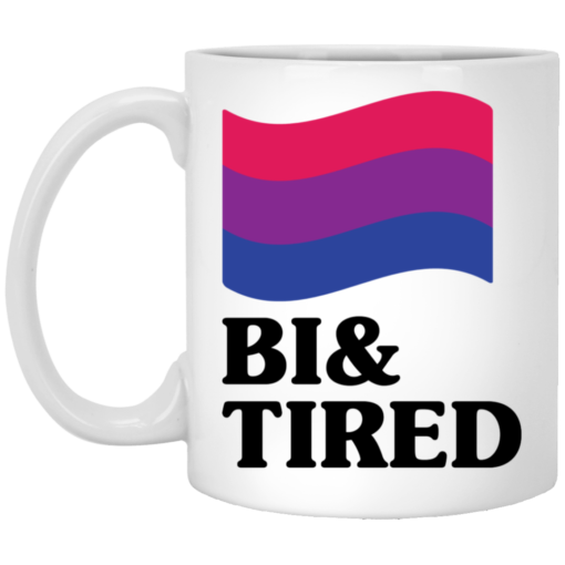 Bisexual flag bi and tired mug $16.95 redirect05202021230509