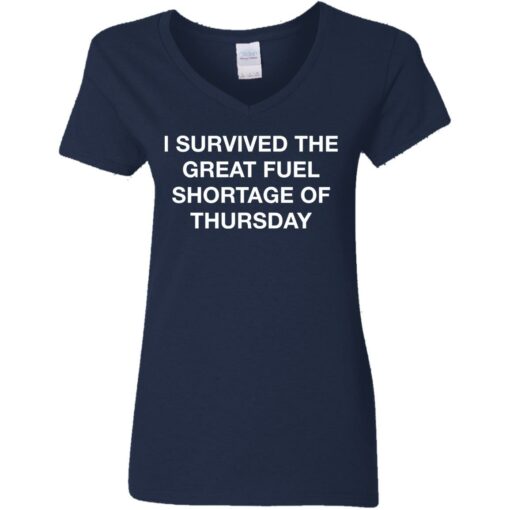 I survived the great fuel shortage of thursday shirt $19.95