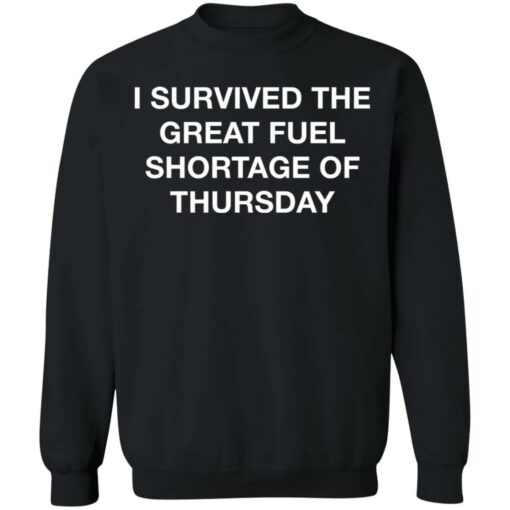 I survived the great fuel shortage of thursday shirt $19.95 redirect05202021230515 8