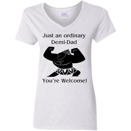 Mini Maui just an ordinary Demi dad you're welcome shirt $19.95 redirect05202021230521 2