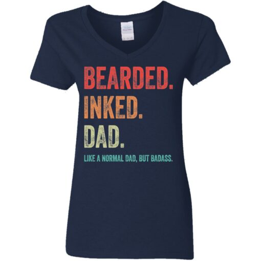 Bearded inked dad like a normal dad but badass shirt $19.95 redirect05202021230541 3