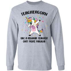 Teachercorn like a regular teacher only more magical shirt $19.95 redirect05212021020529 4