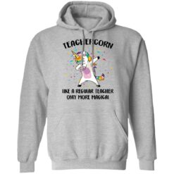 Teachercorn like a regular teacher only more magical shirt $19.95 redirect05212021020529 6