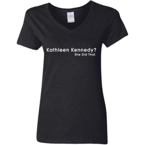 Kathleen Kennedy she did that shirt $19.95