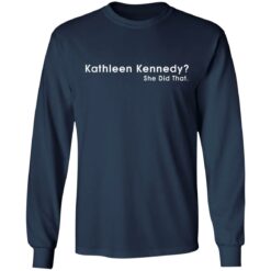 Kathleen Kennedy she did that shirt $19.95