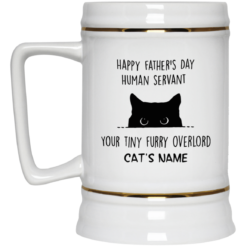 Personalized Cat Dad Mug human servant your tiny furry overlord $16.95 redirect05212021230536 3