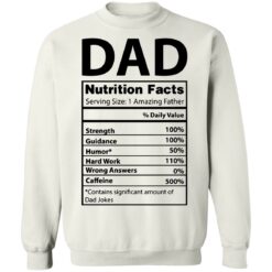 Dad Nutrition facts serving size 1 amazing father shirt $19.95