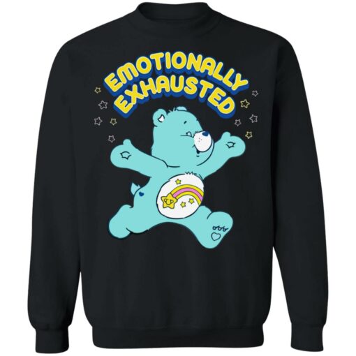 Bear Emotionally exhausted shirt $19.95