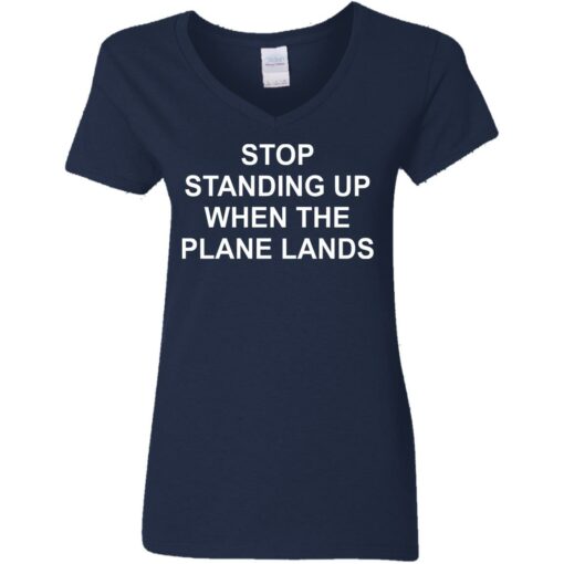 Stop standing up when the plane lands shirt $19.95 redirect05222021230509 9