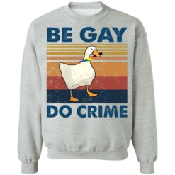 Duck be gay do crime shirt $19.95