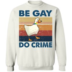 Duck be gay do crime shirt $19.95