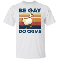 Duck be gay do crime shirt $19.95 redirect05232021100553 6