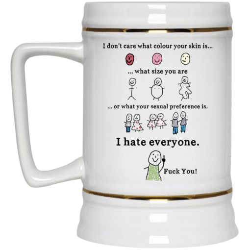 I don't care what colour your skin is what size you are mug $16.95 redirect05232021230559 3