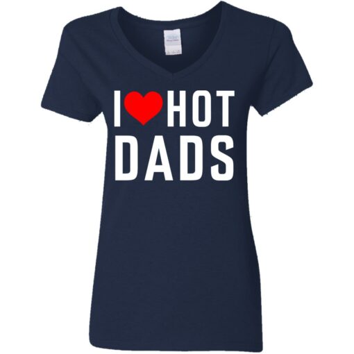 I love hot dads shirt $19.95 redirect05242021010544 3