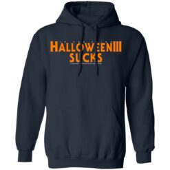 If you think Halloween 3 sucks it’s because Tom Atkins f**ked your mother shirt $19.95