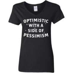 Optimistic with a side of pessimism shirt $19.95 redirect05242021030538 2