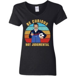 Ted Lasso be curious not judgmental shirt $19.95 redirect05242021040523 2