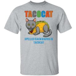 Tacocat spelled backwards is tacocat shirt $19.95 redirect05242021060537 1