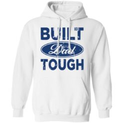 Built dad tough shirt $19.95