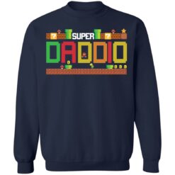 Super Daddio shirt $19.95