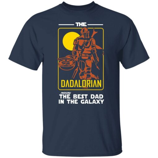 The Dadalorian the best dad in the galaxy shirt $19.95 redirect05242021210554 7