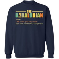 The Dadalorian like a Dad just way cooler shirt $19.95 redirect05242021220518 5
