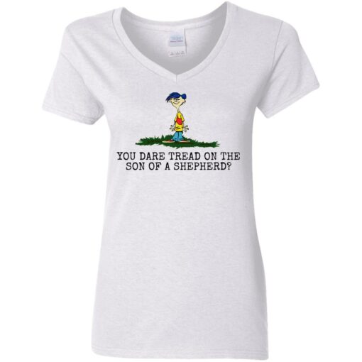Rolf Ed You dare tread on the son of a shepherd shirt $19.95 redirect05242021220557 8