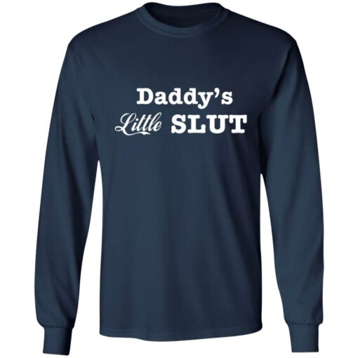 Daddy’s little slut shirt $19.95 redirect05242021230548