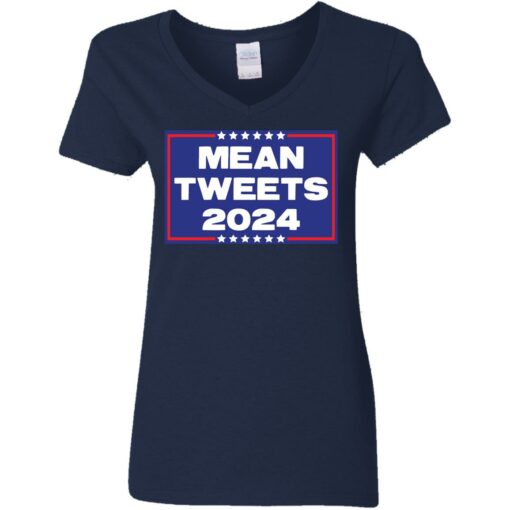 Mean tweets 2024 shirt $19.95