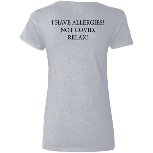 Trevor Donovan I have Allergies not covid relax shirt $19.95 redirect05252021230501 2