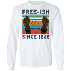 Free ISH since 1865 shirt $19.95