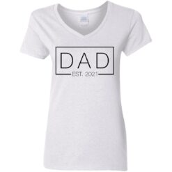Dad est 2021 shirt $19.95 redirect05262021000519 4