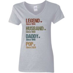 Legend since 1966 husband since 1988 daddy since 1990 pop since 2020 shirt $19.95