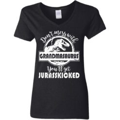 Don’t mess with grandmasaurus you’ll get jurasskicked shirt $19.95 redirect05262021000543 8
