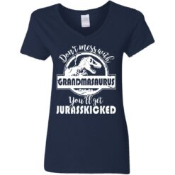 Don’t mess with grandmasaurus you’ll get jurasskicked shirt $19.95 redirect05262021000543 9