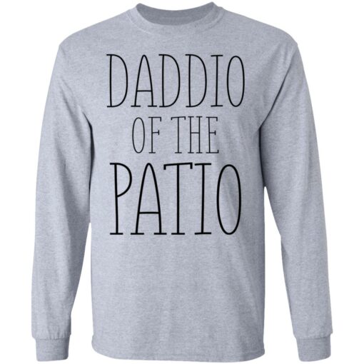 Daddio of the patio shirt $19.95