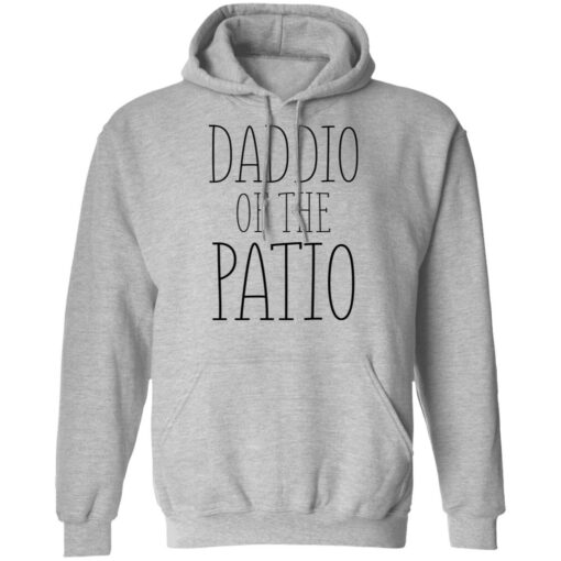 Daddio of the patio shirt $19.95