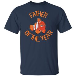 Dory fish father of the year shirt $19.95