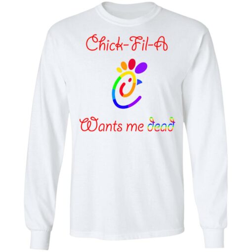 Pride chick fil a want me dead shirt $19.95