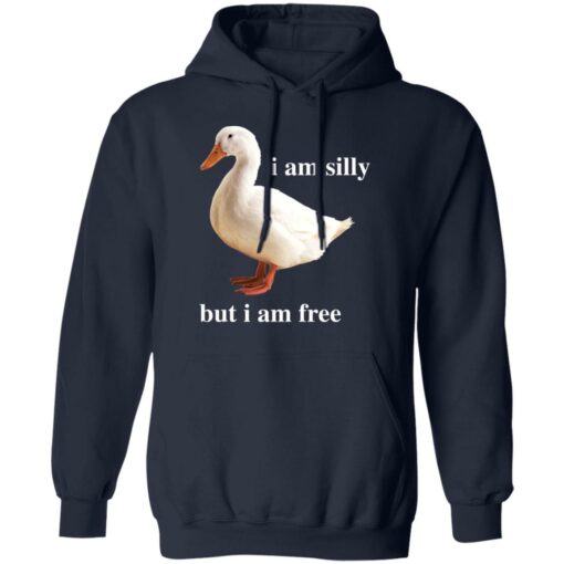 Duck i am silly but i am free shirt $19.95