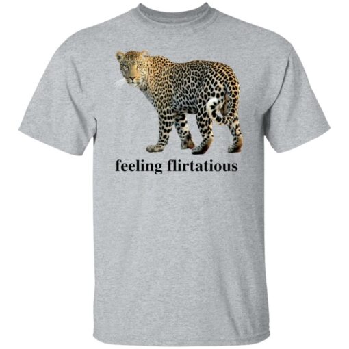 Panther feeling flirtatious shirt $19.95