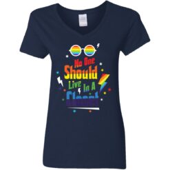 No one should live in a closet LGBT shirt $19.95