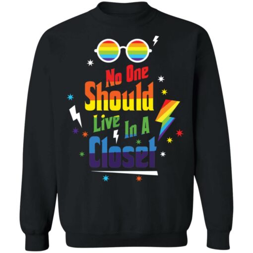 No one should live in a closet LGBT shirt $19.95