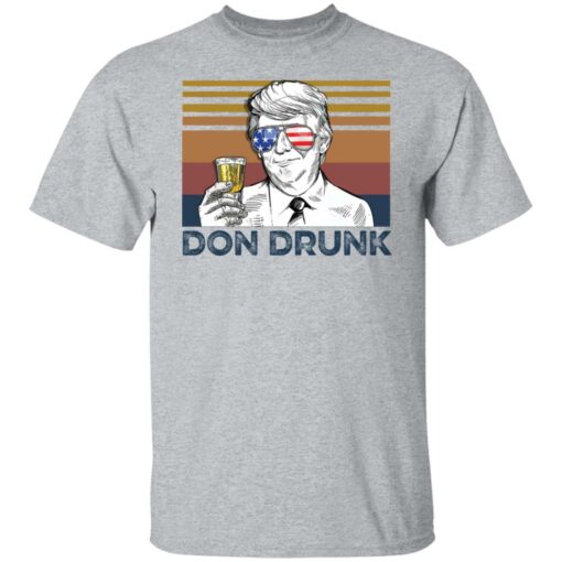 Trump don drunk shirt $19.95