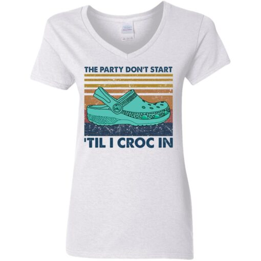 The party don't start 'til I croc in shirt $19.95 redirect05272021040530 1
